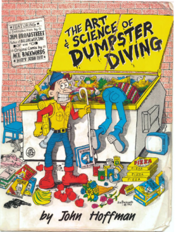 The Art and Science of Dumpster Diving